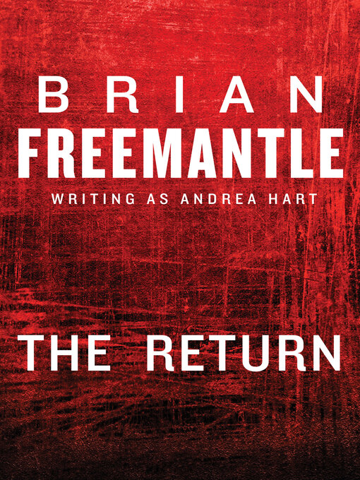 Title details for Return by Brian Freemantle - Available